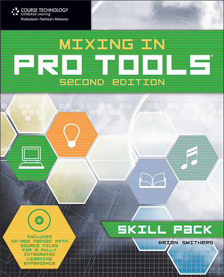 Mixing in Pro Tools -- Skill Pack
