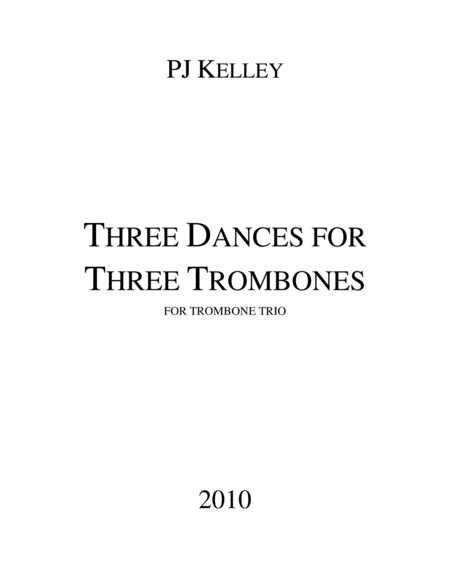 Three Dances for Three Trombones