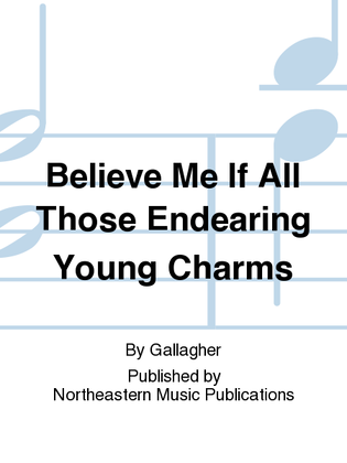 Believe Me If All Those Endearing Young Charms