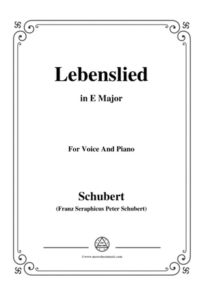 Schubert-Lebenslied,in E Major,for Voice&Piano