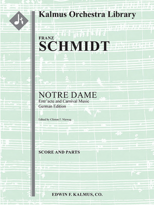 Notre Dame: Entr'acte and Carnival Music