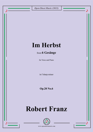 Book cover for Franz-Im Herbst,in f sharp minor,Op.20 No.6,for Voice and Piano