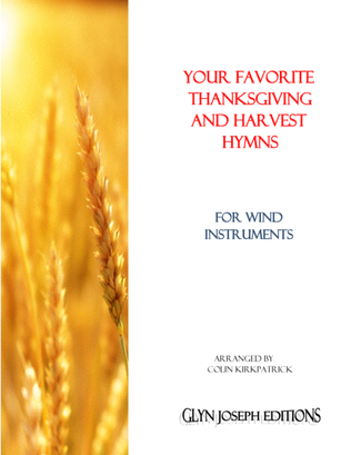 Book cover for Your Favorite Thanksgiving and Harvest Hymns for Wind Instruments