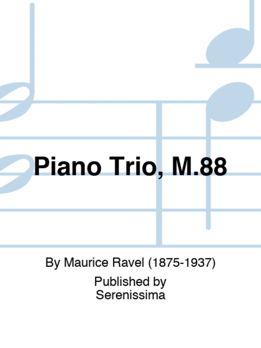 Piano Trio, M.88