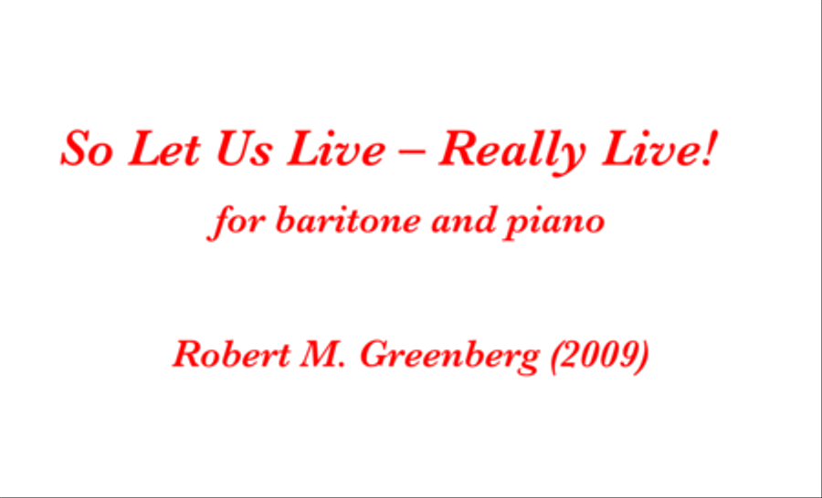 So Let Us Live - Really Live! for baritone and piano Voice Solo scores gallery preview page 1