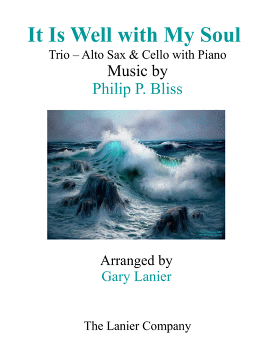 IT IS WELL WITH MY SOUL (Trio - Alto Sax & Cello with Piano - Instrumental Parts Included) image number null
