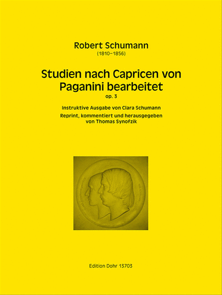 Studien nach Capricen von Paganini bearbeitet op. 3 (Reprint der 
