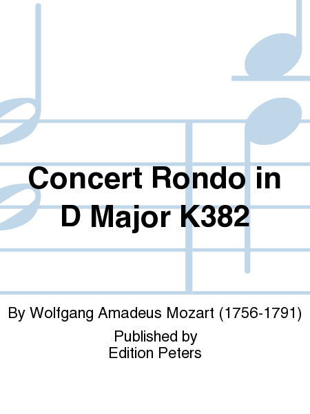 Concert Rondo in D Major K382