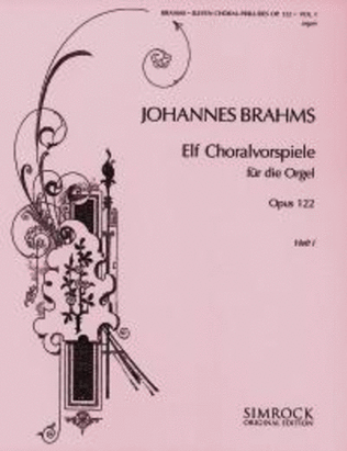 Eleven Chorale Preludes op. 122 Band 1