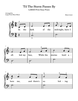 'Til The Storm Passes By | LARGE PRINT | Easy Piano