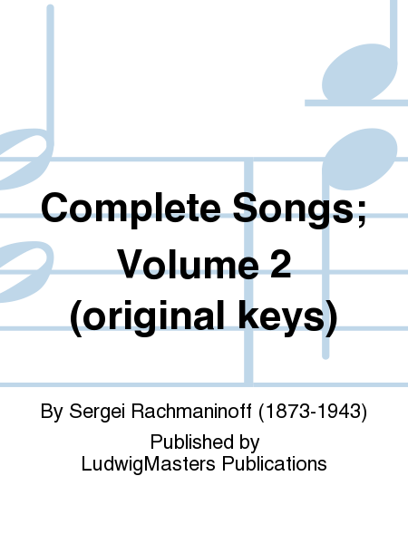 Complete Songs; Volume 2 (original keys)