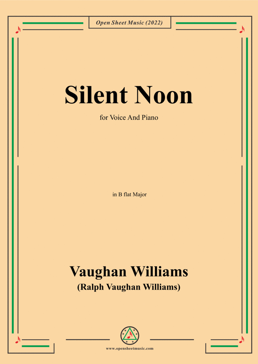 Vaughan Williams-Silent Noon,in B flat Major,for Voice and Piano image number null