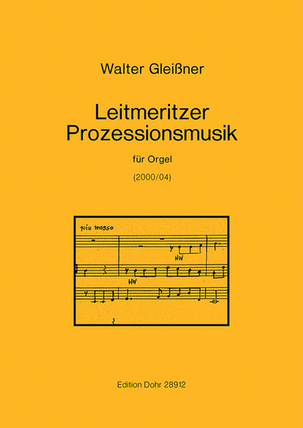 Leitmeritzer Prozessionsmusik für Orgel (2000/04)