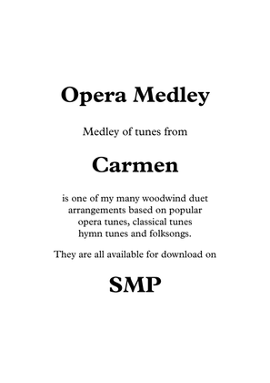 Carmen, Opera Medley, Duet for Clarinets