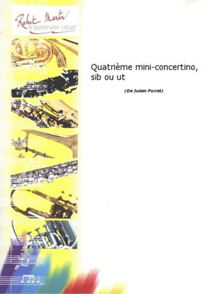 Quatrieme mini-concertino, sib ou ut