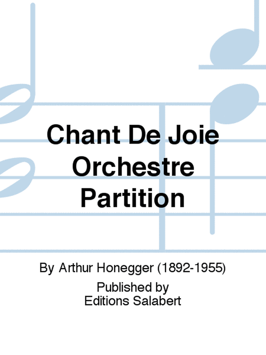 Chant De Joie Orchestre Partition