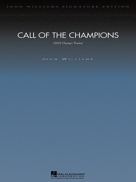 Call Of The Champions (2002 Olympic Theme)