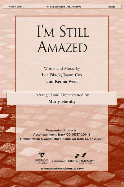 I'm Still Amazed (Orchestra Parts and Conductor's Score, CD-ROM)