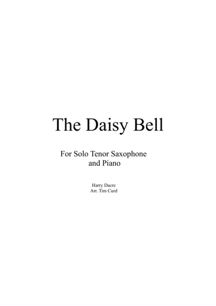 The Daisy Bell for Solo Tenor Saxophone and Piano image number null