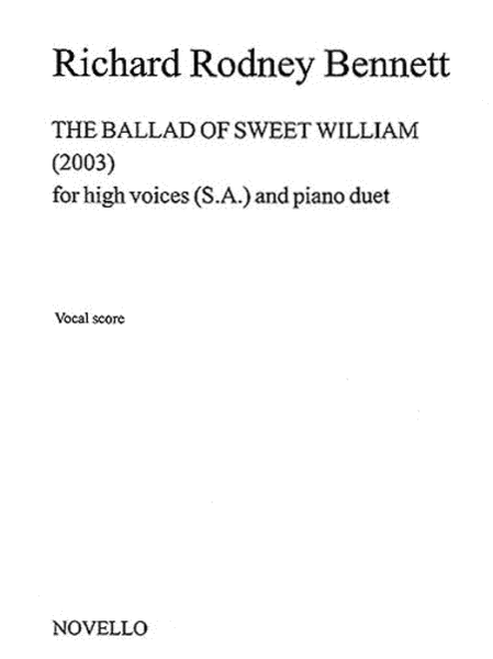 Richard Rodney Bennett: The Ballad Of Sweet William