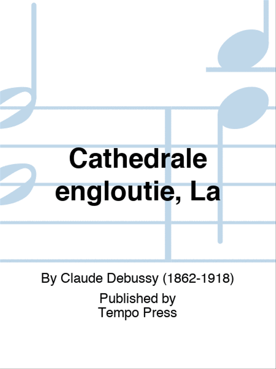 Cathedrale engloutie, La