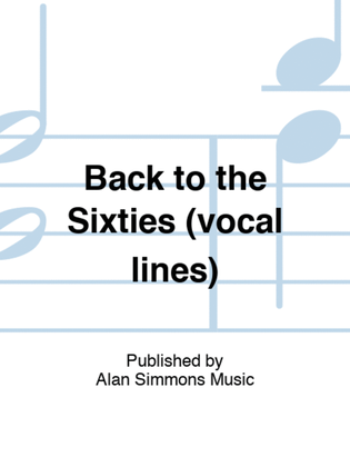 Back to the Sixties (vocal lines)