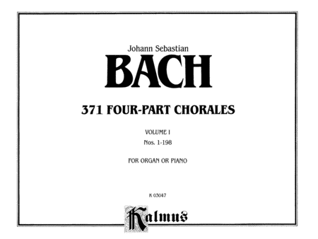 371 Four-Part Chorales, Volume 1