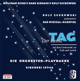 Book cover for Der Kleine Tag -auf Dem Lichtstrahl Zur Erde Und Zuruck. Die Orchester-playbacks-