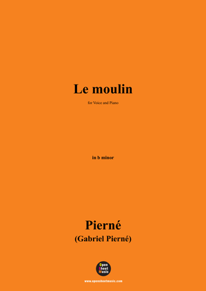 Book cover for G. Pierné-Le moulin,in b minor