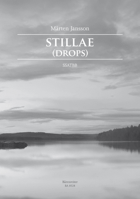 Stillae (Drops) for mixed choir (SSATB)