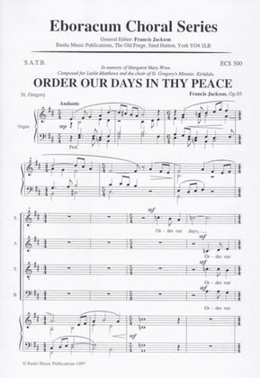 Order Our Days In Thy Peace