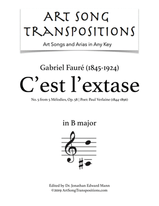 Book cover for FAURÉ: C'est l'extase, Op. 58 no. 5 (transposed to B major)