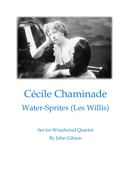 Cecile Chaminade - Water Sprites for Woodwind Quartet image number null
