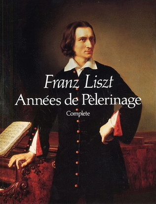 Book cover for Liszt - Annees De Pelerinage Complete Piano
