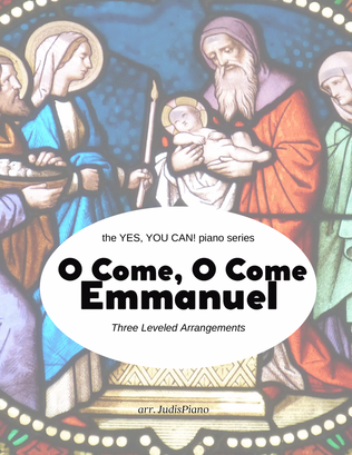 Book cover for O Come, O Come Emmanuel (3 leveled arrangements)