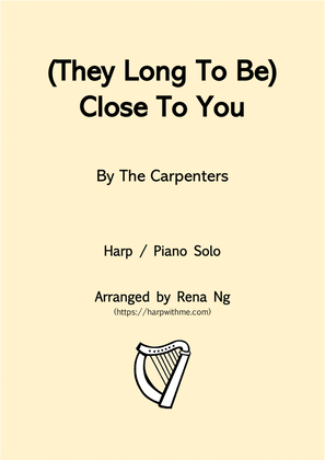 Book cover for (they Long To Be) Close To You