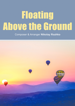 Floating above the Ground (for a Variety Orchestra)