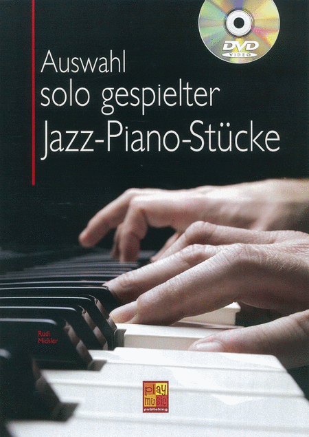 Auswahl Solo Gespielter Jazz-Piano-Stucke