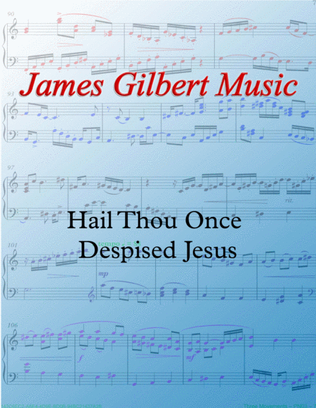 Book cover for Hail Thou Once Despised Jesus