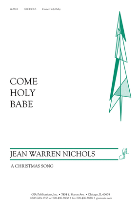 Book cover for Come, Holy Babe