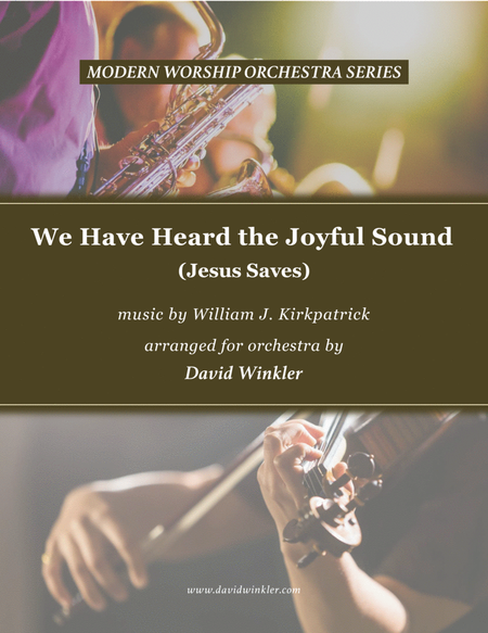We Have Heard the Joyful Sound (Jesus Saves) image number null