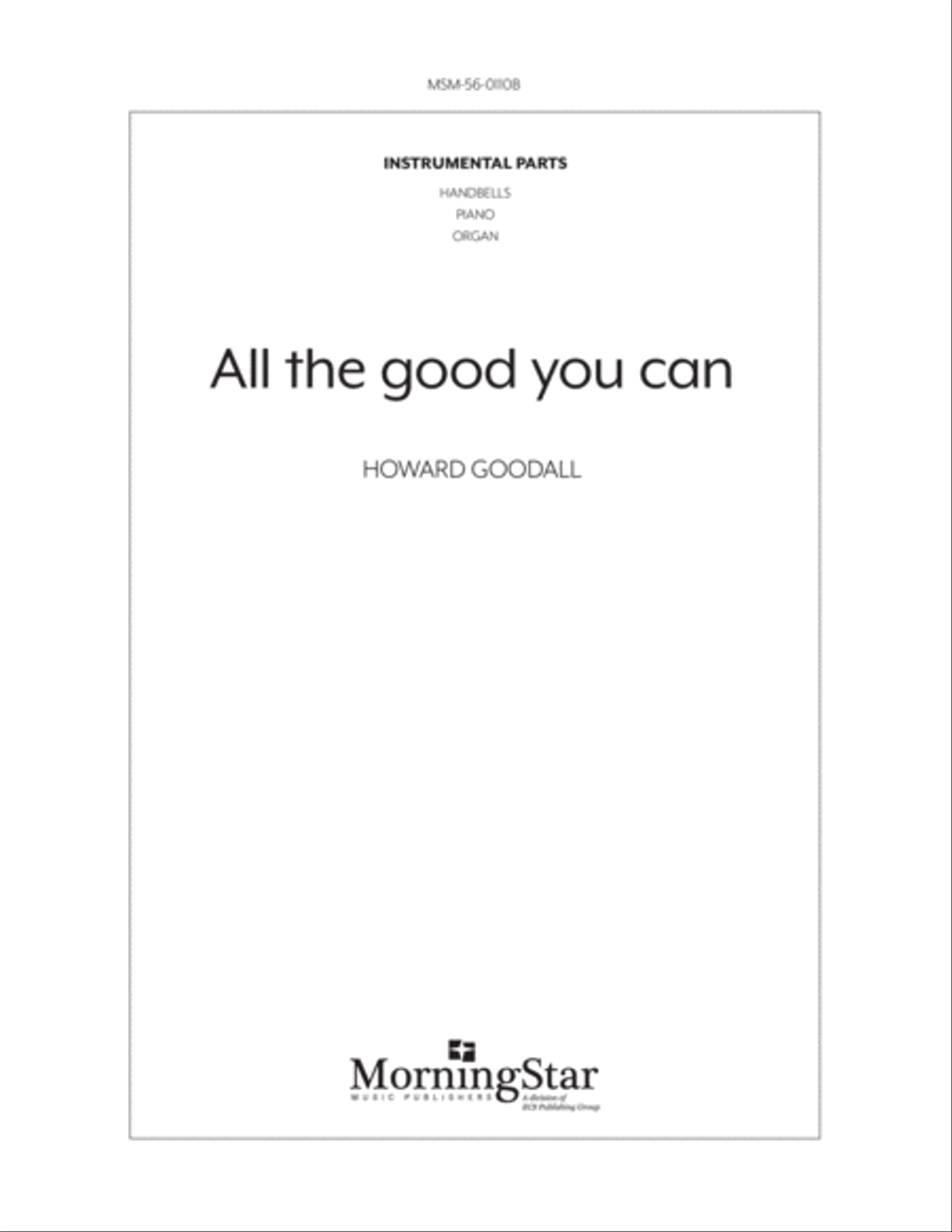 All the good you can All the good you can Choir scores gallery preview page 1