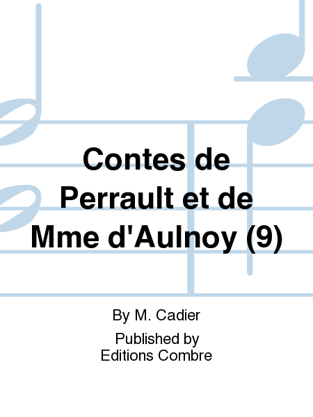 Contes de Perrault et de Mme d'Aulnoy (9)