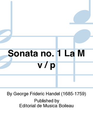 Sonata no. 1 La M v / p