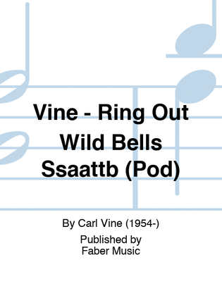 Vine - Ring Out Wild Bells Ssaattb (Pod)