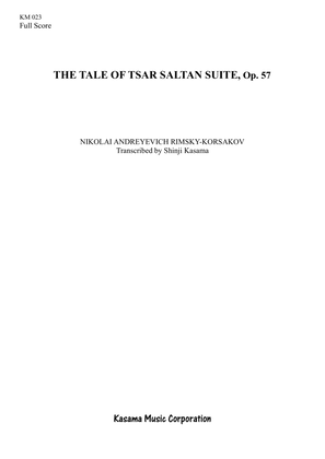 The Tale of Tsar Saltan Suite, Op. 57 (A4)