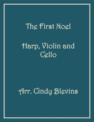 Book cover for The First Noel, for Harp, Violin and Cello