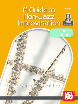 A Guide to Non-Jazz Improvisation: Flute Edition