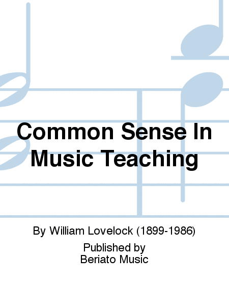 Common Sense In Music Teaching