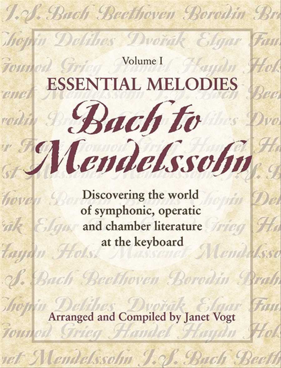 Essential Melodies, Vol. I: Bach to Mendelssohn Piano Solo scores gallery preview page 1